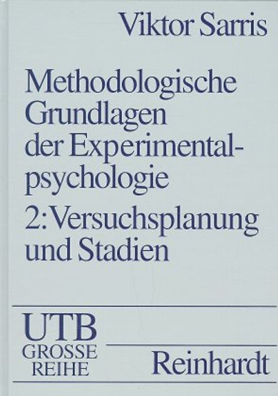 Methodologische Grundlagen der Experimentalpsychologie