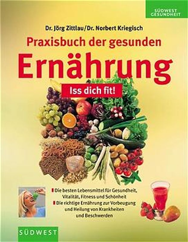 Praxisbuch der gesunden Ernährung