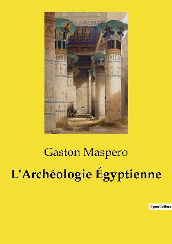 L'Archéologie Égyptienne