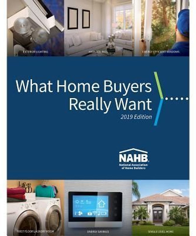 What Home Buyers Really Want, 2019 Edition