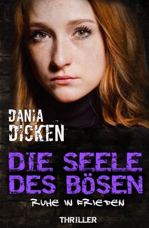 Die Seele des Bösen - Ruhe in Frieden (Sadie Scott, Band 4)