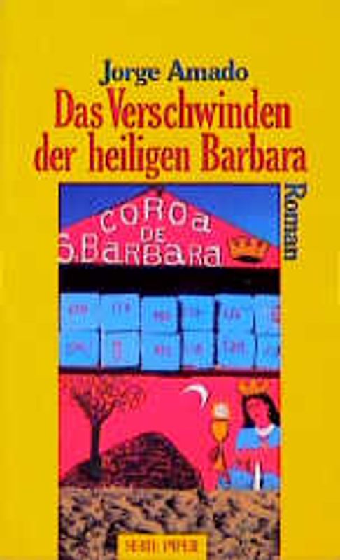 Das Verschwinden der heiligen Barbara. Roman