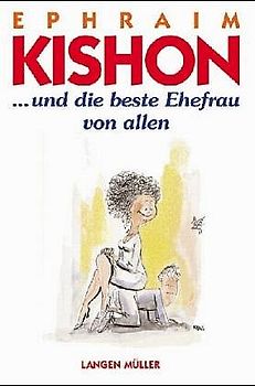 ... und die beste Ehefrau von allen