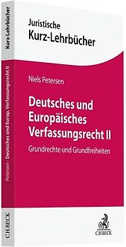 Deutsches und Europäisches Verfassungsrecht II
