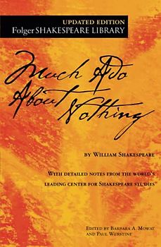 Much Ado About Nothing (Folger Shakespeare Library)