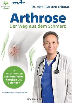 Arthrose - Der Weg aus dem Schmerz