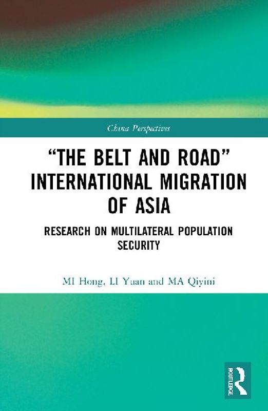 "The Belt and Road" International Migration of Asia