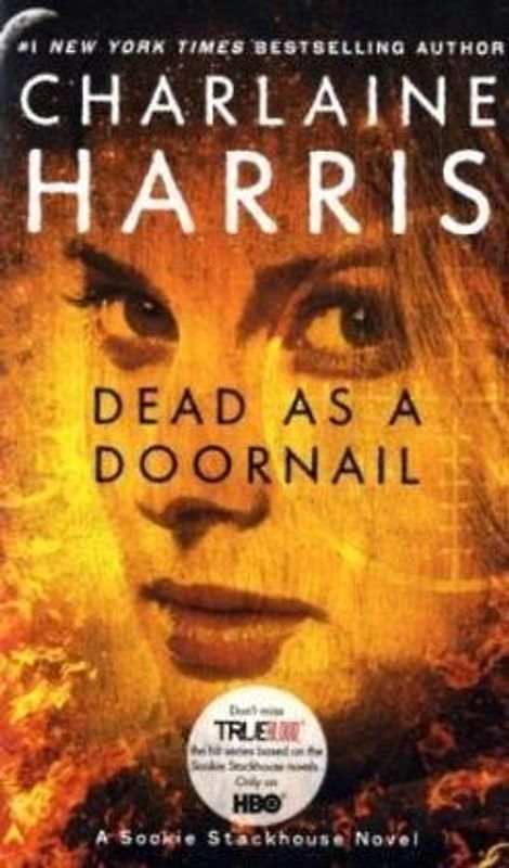 Dead as a Doornail: A Sookie Stackhouse Novel, Book 5