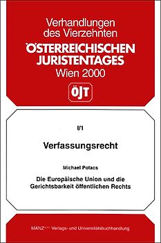 Die Europäische Union und die Gerichtsbarkeit öffentlichen Rechts