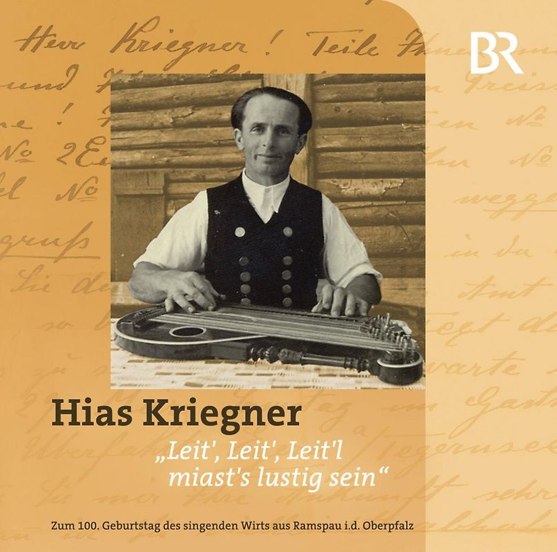 Hias Kriegner - Leit,Leit,Leitl Miasts Lustig Sein