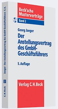 Der Anstellungsvertrag des GmbH-Geschäftsführers