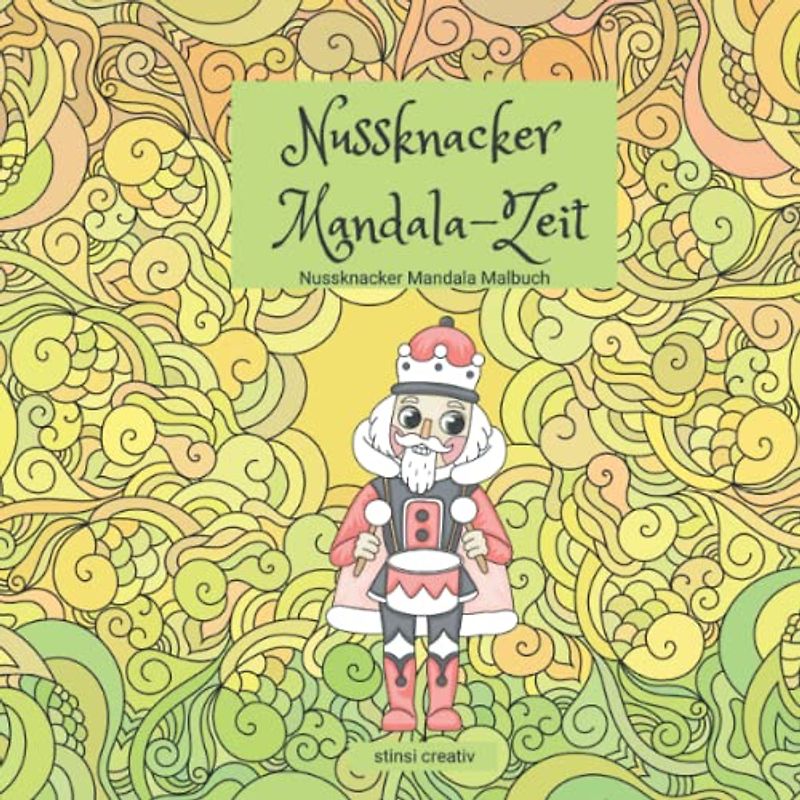 Nussknacker Mandala-Zeit: Nussknacker Mandala Malbuch