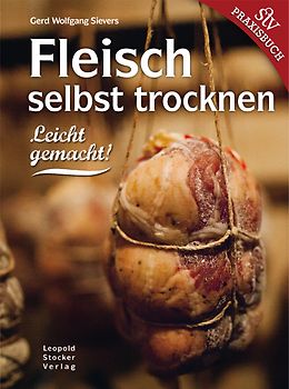 Fleisch selbst trocknen