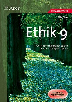 Ethik, Klasse 9