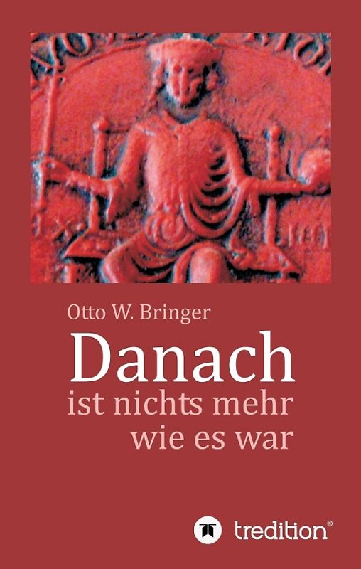 Danach ist nichts mehr wie es war