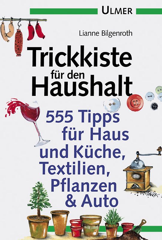 Trickkiste für den Haushalt