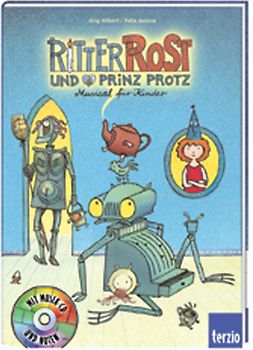 Ritter Rost und Prinz Protz