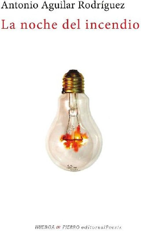 La noche del incendio