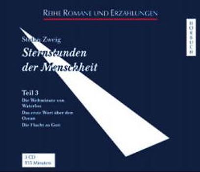 Sternstunden der Menschheit. Hörbuch