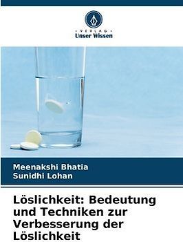 Löslichkeit: Bedeutung und Techniken zur Verbesserung der Löslichkeit