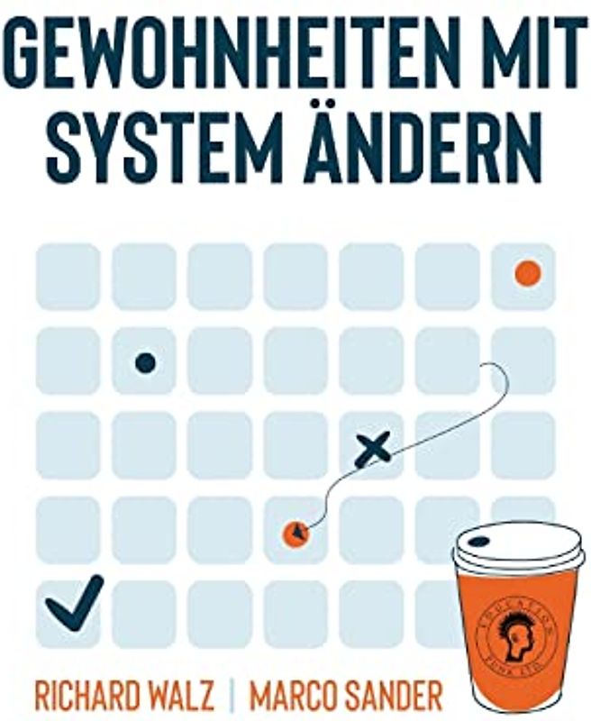 Gewohnheiten mit System ändern