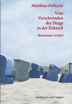 Vom Verschwinden der Dinge in der Zukunft 2006-1998