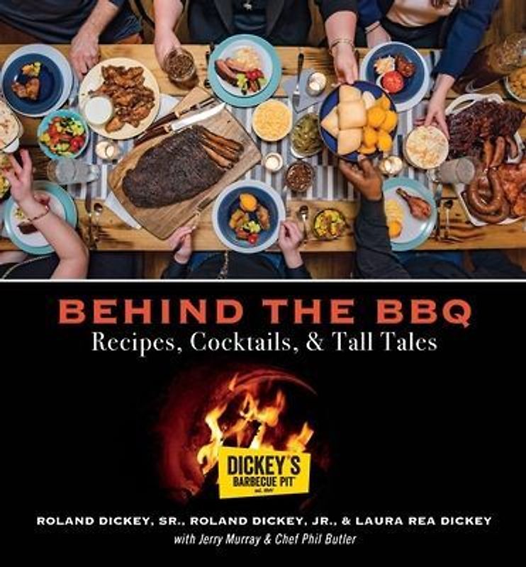 Behind the BBQ - Recipes, Cocktails & Tall Tales
