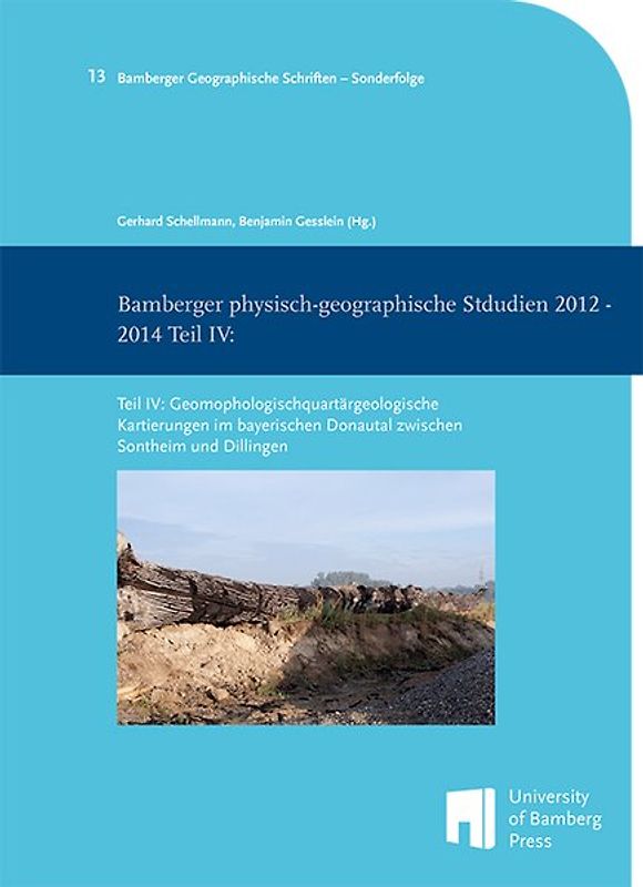 Bamberger physisch-geographische Studien 2012 - 2014