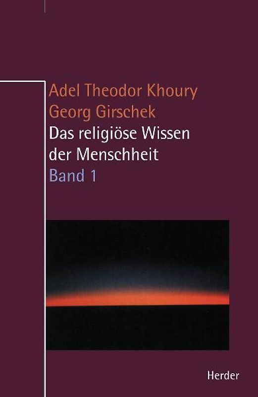 Das religiöse Wissen der Menschheit