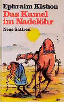 Das Kamel im Nadelöhr