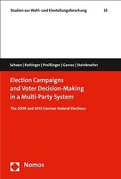 Election Campaigns and Voter Decision-Making in a Multi-Party System
