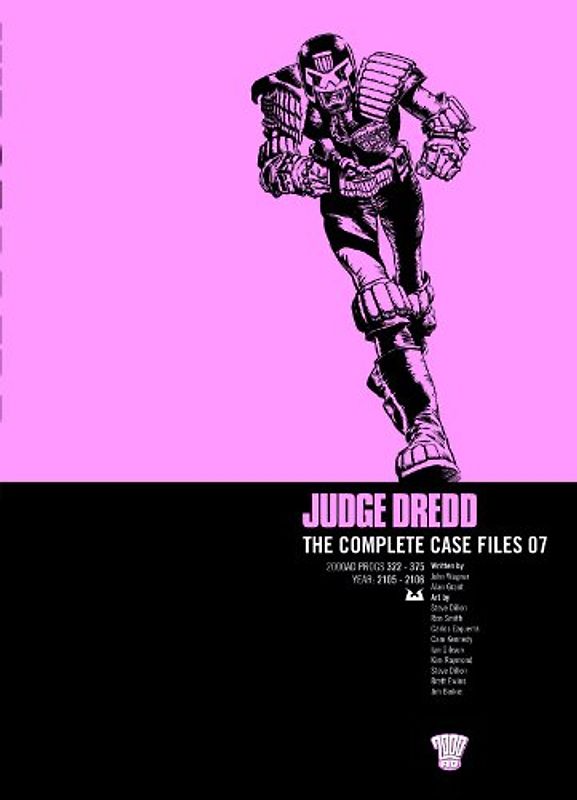 Judge Dredd: Complete Case Files v. 7 - John Wagner