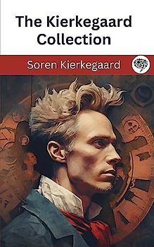 The Kierkegaard Collection
