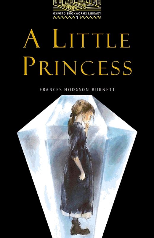Oxford Bookworms Library / 6. Schuljahr, Stufe 2 - A Little Princess