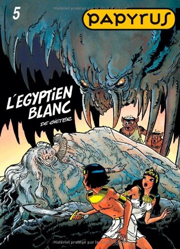 Papyrus, Tome 5 : L'Egyptien blanc (Tous Publics)