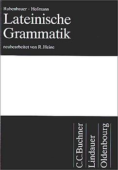 Grammatiken – Kooperation / Heine, Lateinische Grammatik