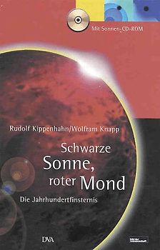 Schwarze Sonne, roter Mond. Die Jahrhundertfinsternis