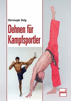 Dehnen für Kampfsportler