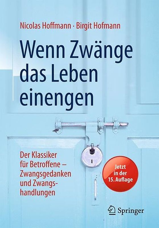 Wenn Zwänge das Leben einengen