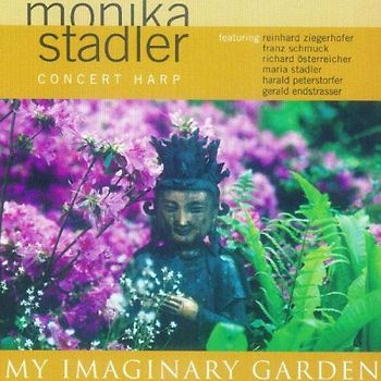 Monika Stadler - My Imaginary Garden