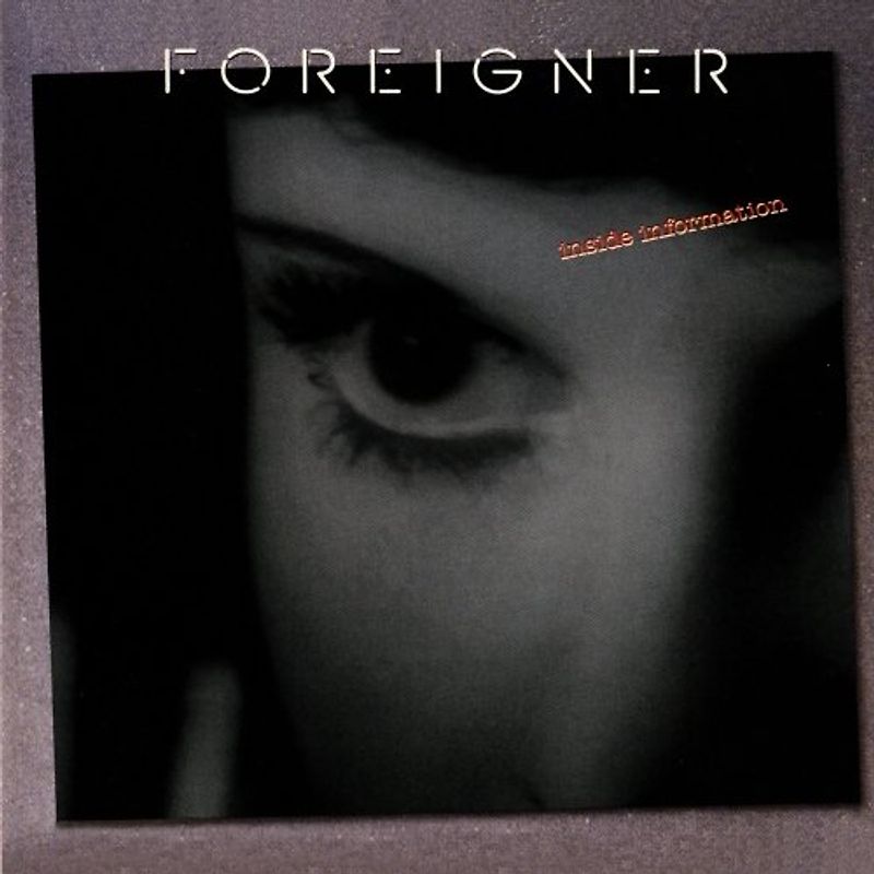Foreigner - Inside Information