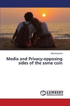 Media and Privacy-opposing sides of the same coin