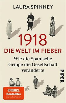 1918 – Die Welt im Fieber