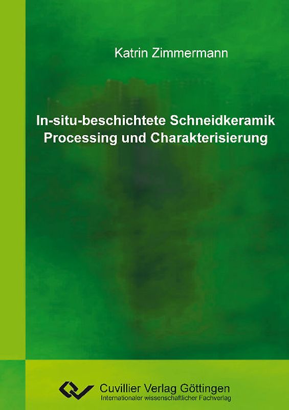 In-situ-beschichtete Schneidkeramik Processing und Charakterisierung
