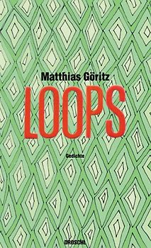 Loops. Gedichte