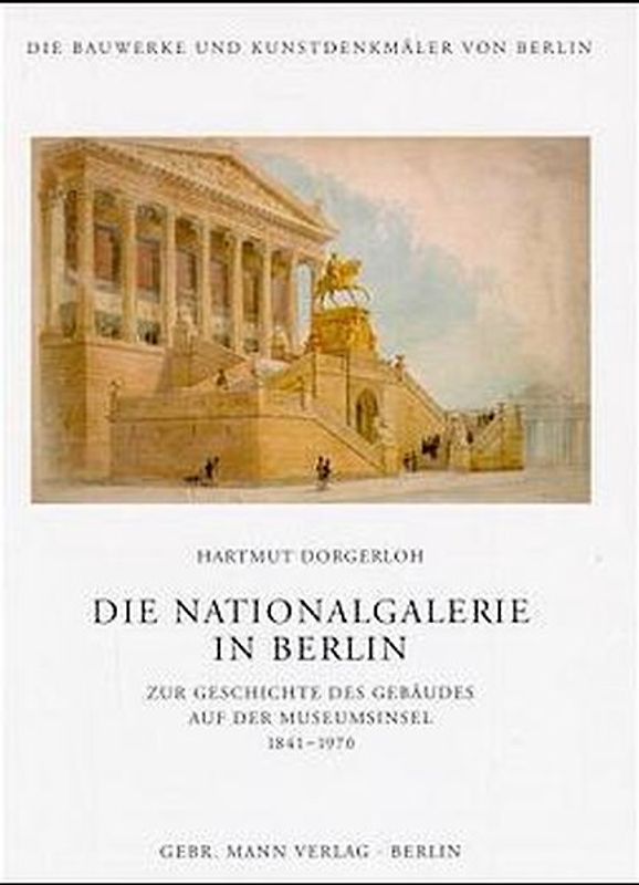 Die Nationalgalerie in Berlin
