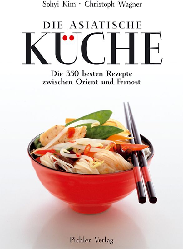 Die asiatische Küche