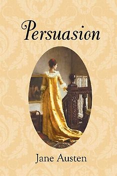 Persuasion (Reader's Library Classics)