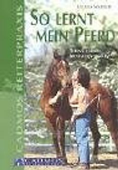 So lernt mein Pferd