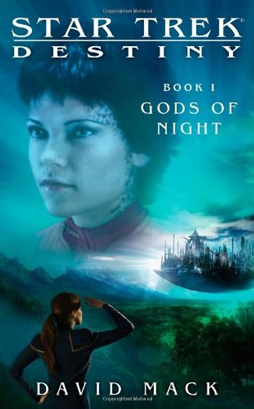 Star Trek: Destiny: Gods of Night: Gods of the Night
